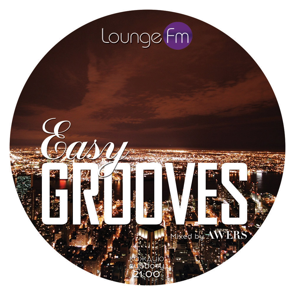 Easy Grooves on Lounge Fm #43