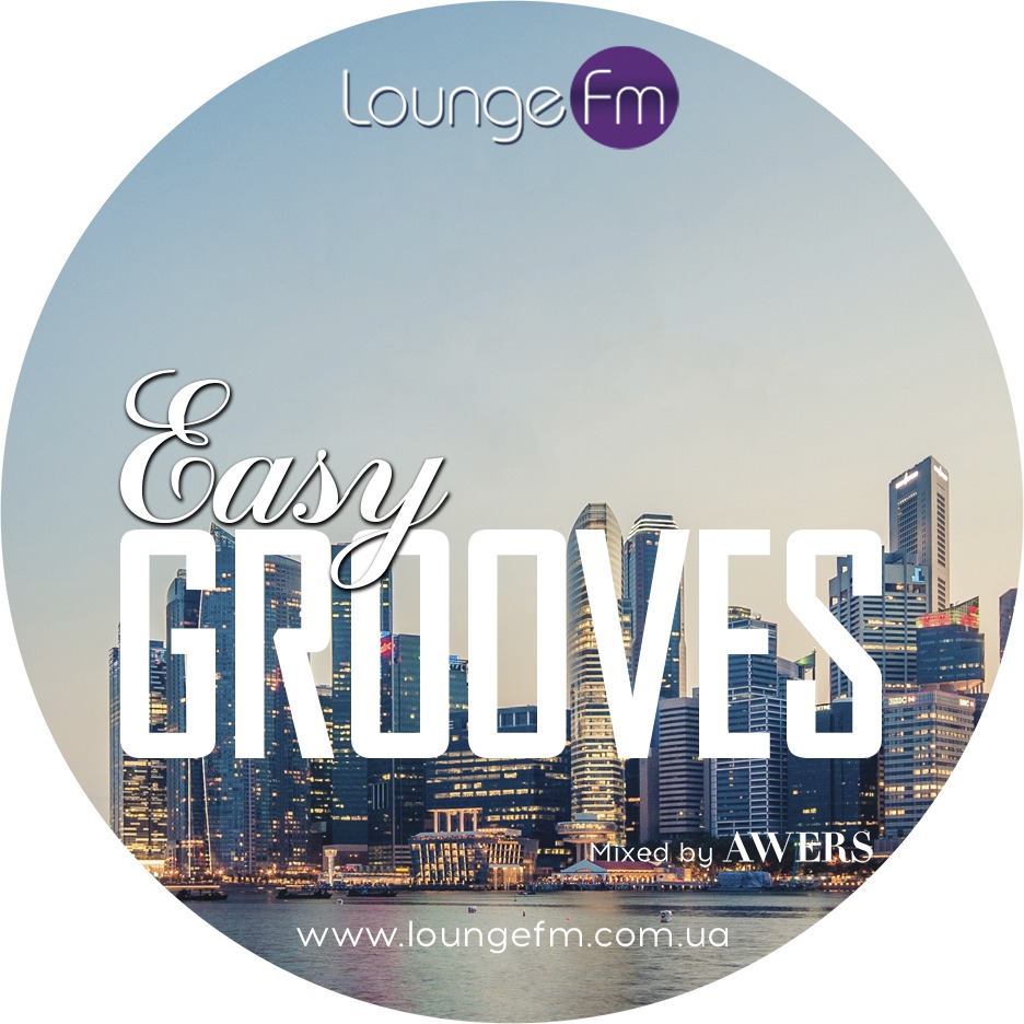  AWERS - Easy Grooves on Lounge Fm #49