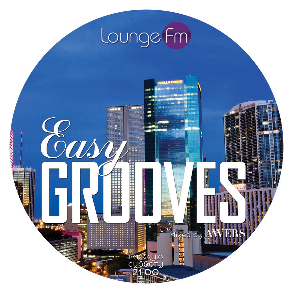 Easy Grooves on Lounge Fm #41