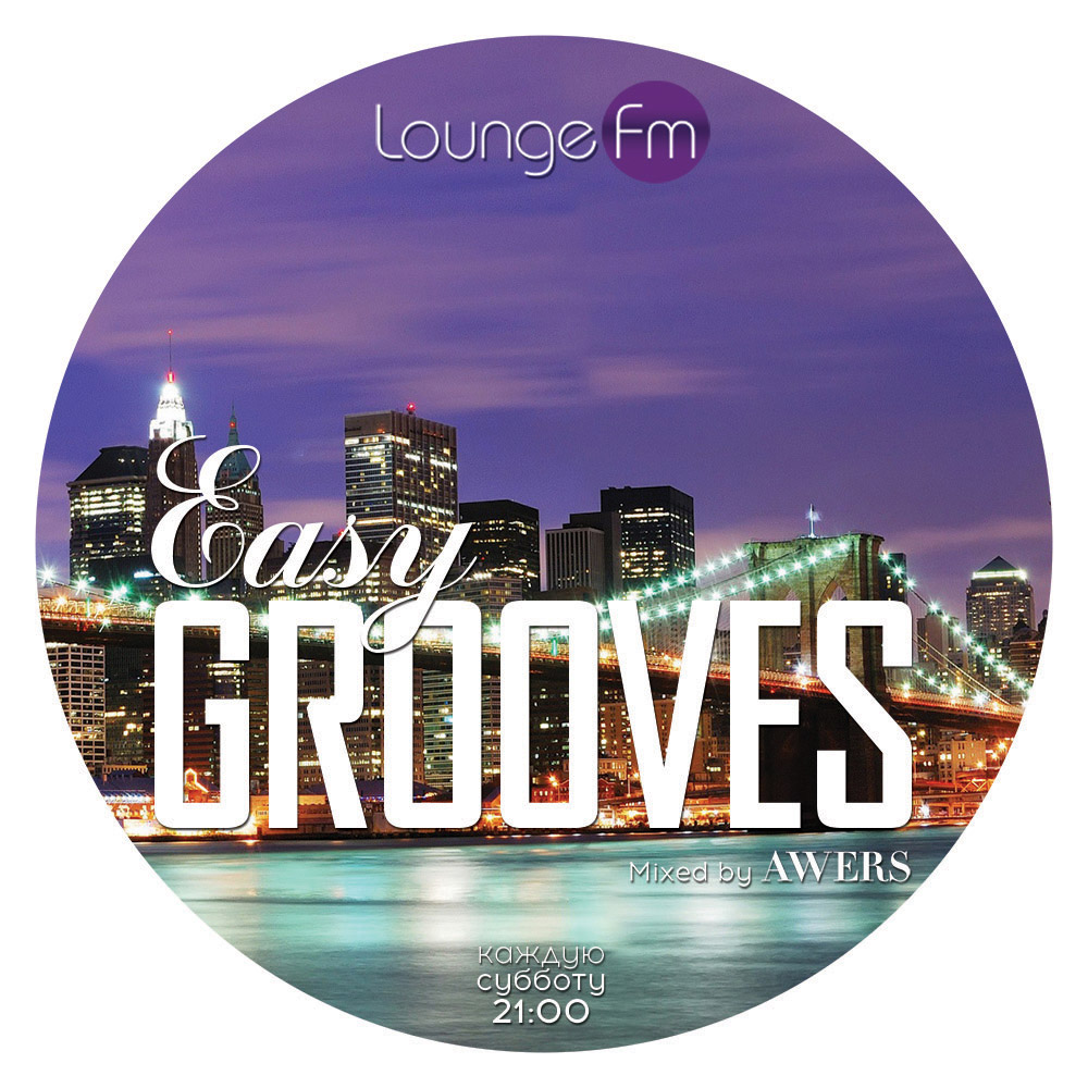 Easy Grooves on Lounge Fm #40