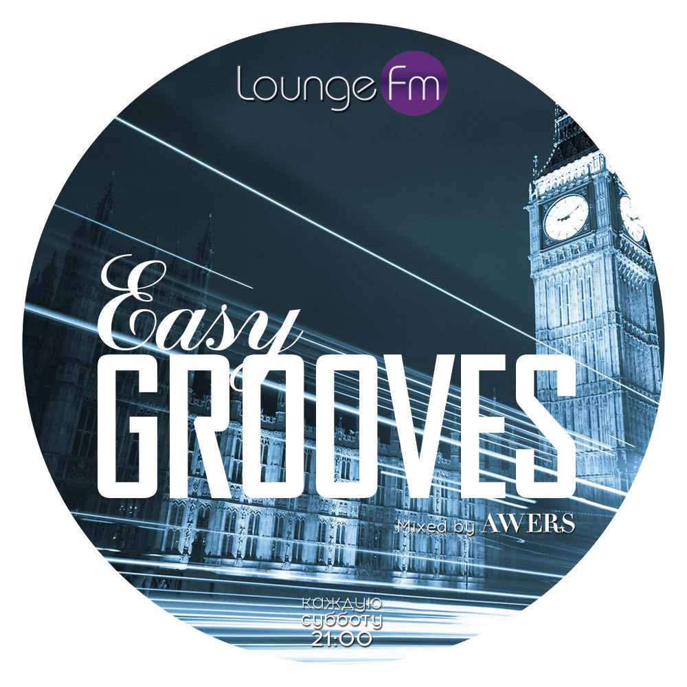Easy Grooves on Lounge Fm #36