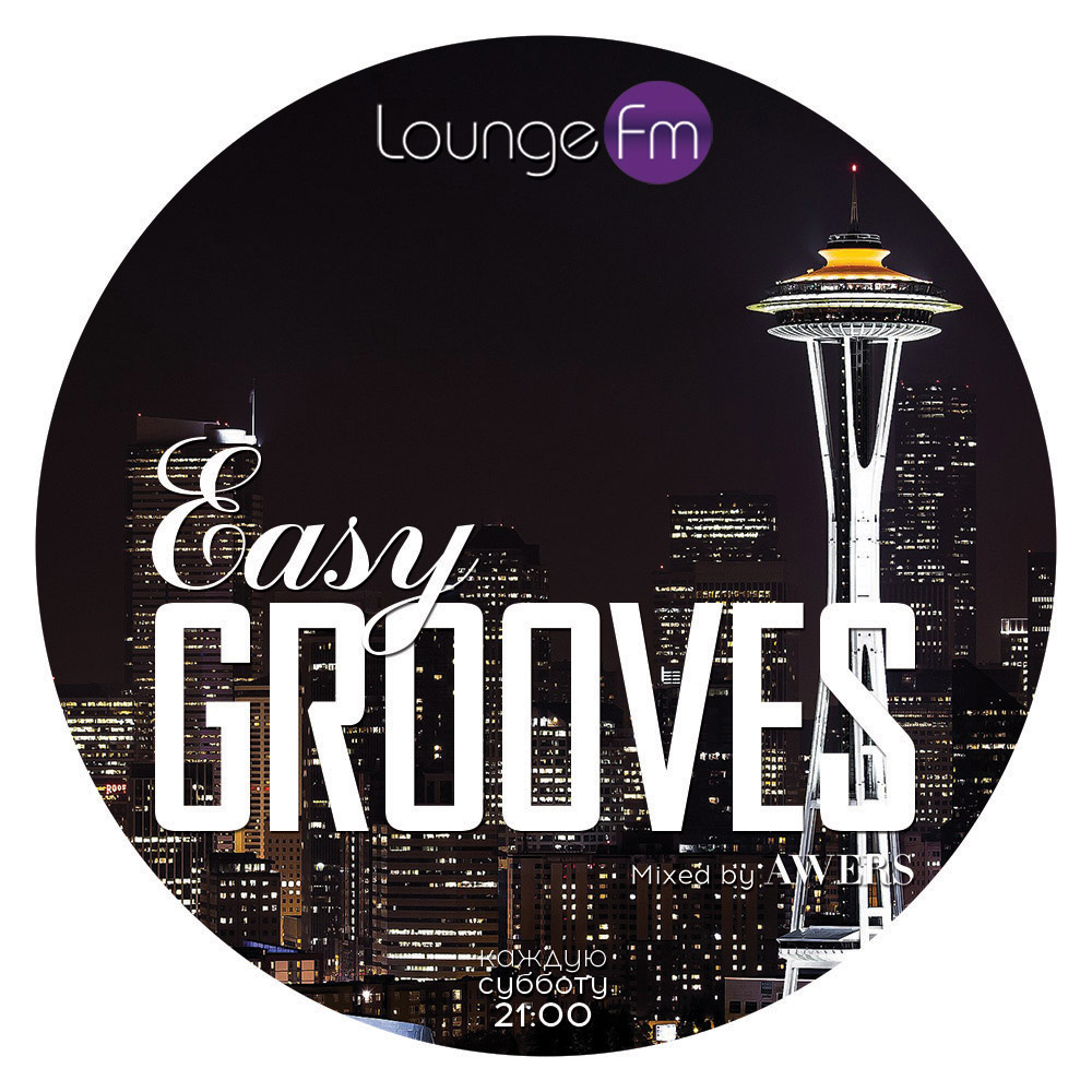 Easy Grooves on Lounge Fm #35